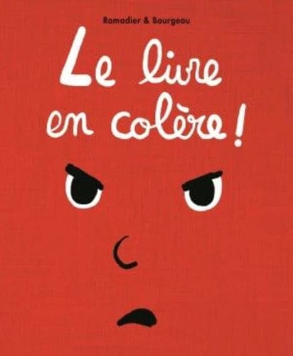 Le livre en colère!