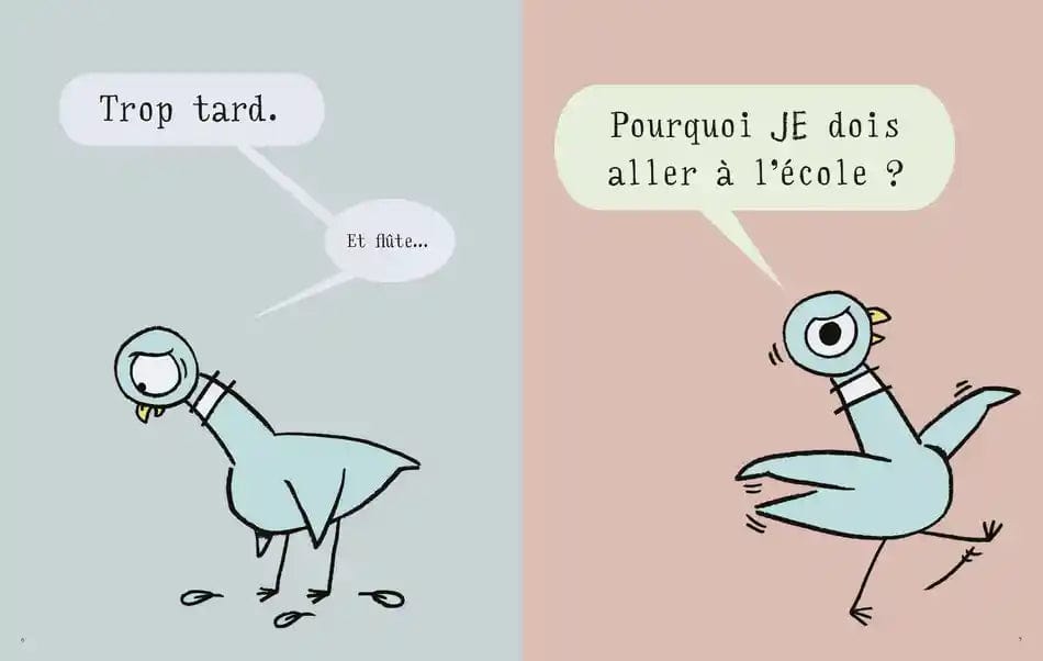 Le pigeon doit aller à l'école !