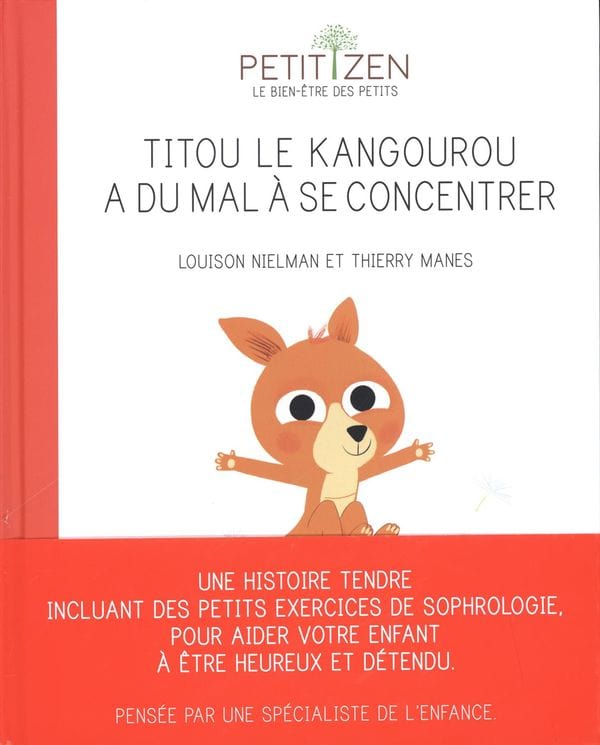Petit Zen - Titou le kangourou a du mal à se concentrer