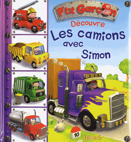 P'tit garçon - Découvre les camions avec Simon