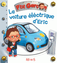 P'tit garçon - La voiture électrique d'Eric