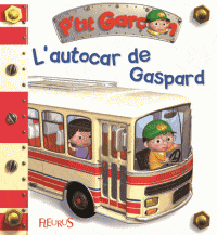 P'tit garçon - L'autocar de Gaspard