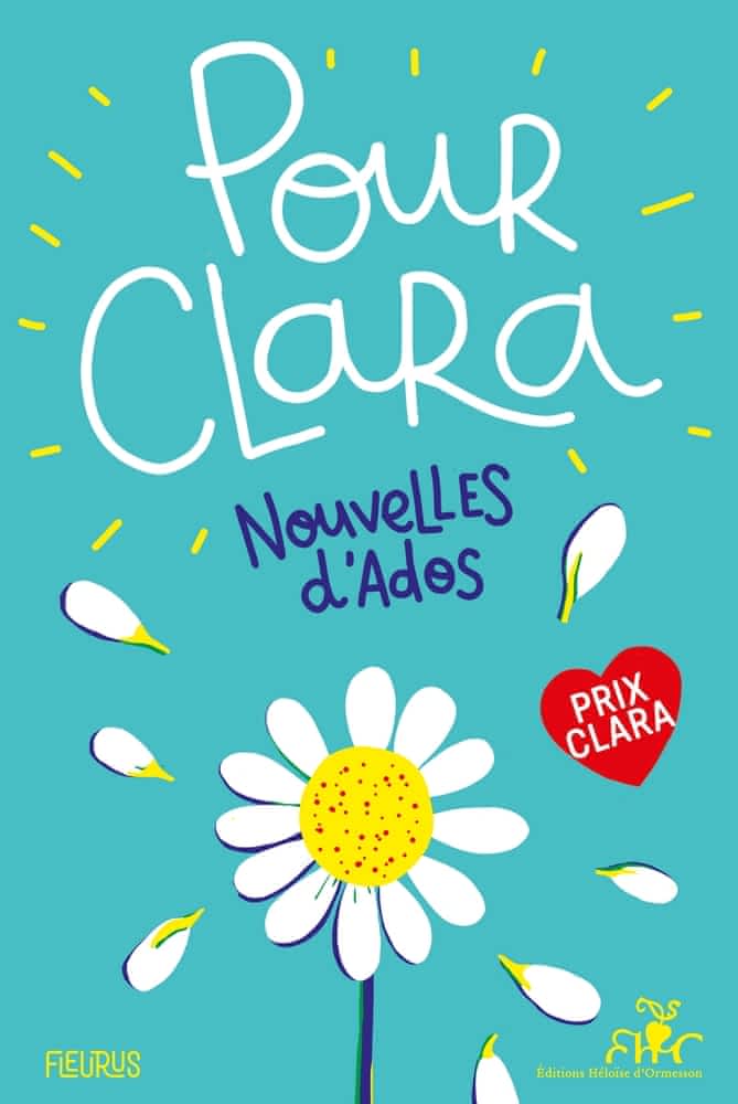 Pour Clara - Nouvelles d'Ados