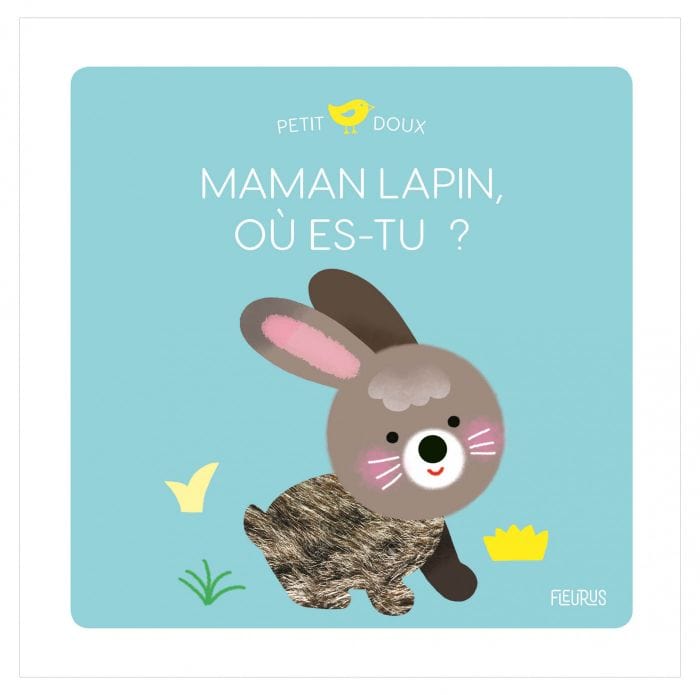 Petit doux - Maman lapin, où es-tu?