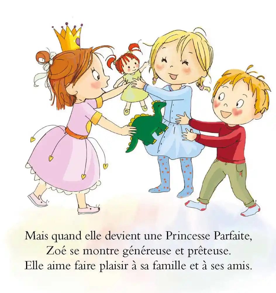 Princesse Parfaite T40 - Zoé ne veut pas prêter