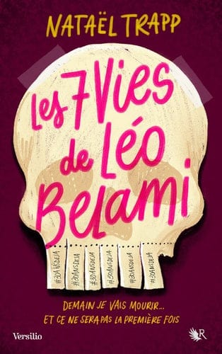 Les 7 vies de Léo Bellamy