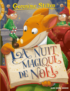 Geronimo Stilton T83 - La nuit magique de Noël