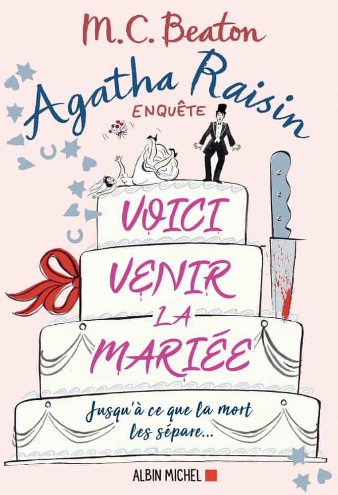 Agatha Raisin enquête T20 - Voici venir la mariée