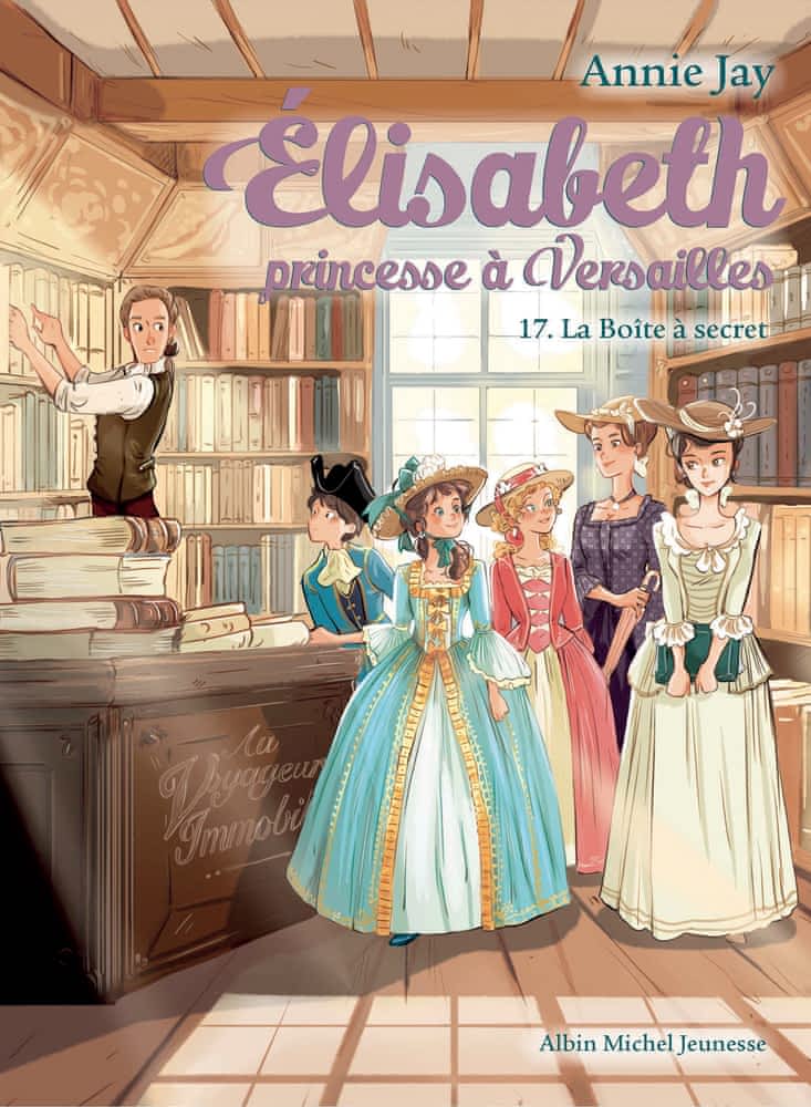 Elisabeth princesse à Versailles T17 - La boîte à secret
