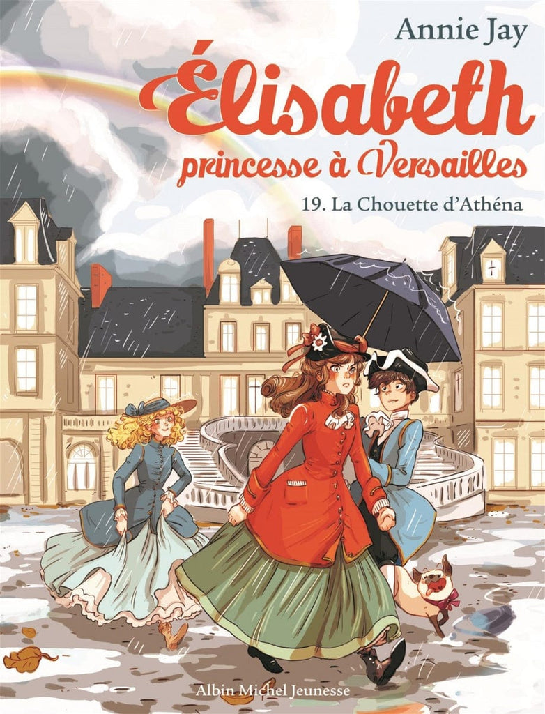 Elisabeth princesse à Versailles T19 - La chouette d'Athéna
