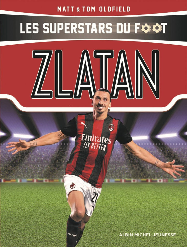 Les superstars du foot - Zlatan
