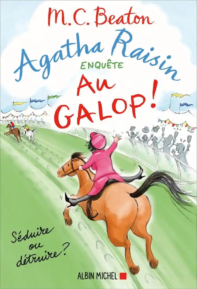 Agatha Raisin enquête T31 - Au galop !