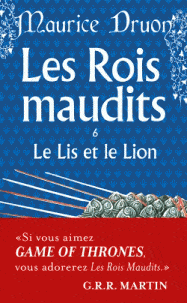 Les Rois maudits T06 - Le Lis et le Lion
