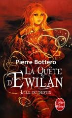 La quête d'Ewilan T03 - l'Île du destin