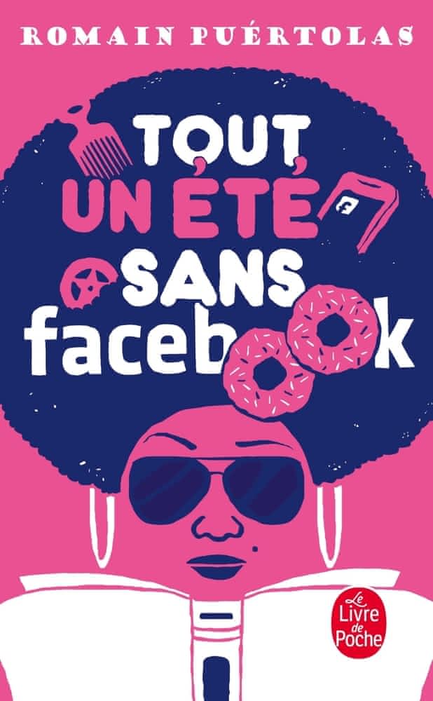 Tout un été sans facebook