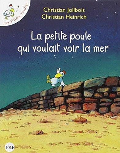 Les p'tites poules T01 - La petite poule qui voulait voir la mer