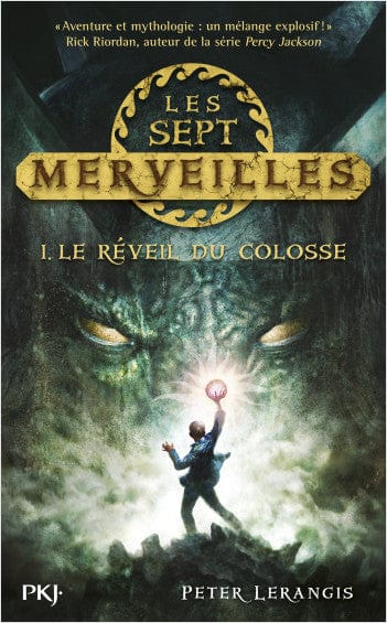 Les sept merveilles T01 - Le réveil du colosse