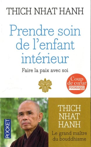 Prendre soin de l'enfant intérieur - Faire la paix avec soi