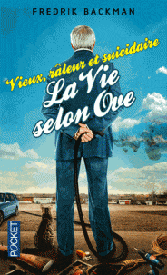 Vieux, raleur et suicidaire: la vie selon Ove