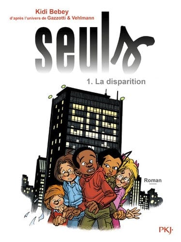 Seuls T01 - La Disparition