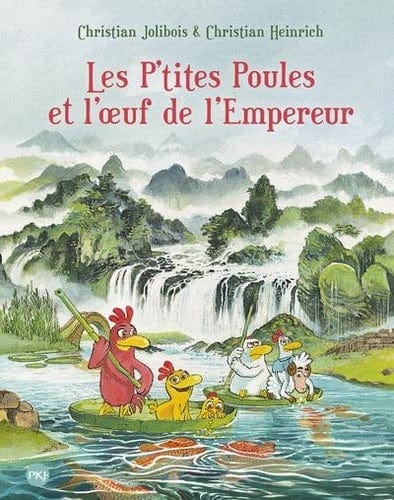 Les p'tites poules T17 - Les p'tites poules et l'oeuf de l'Empereur