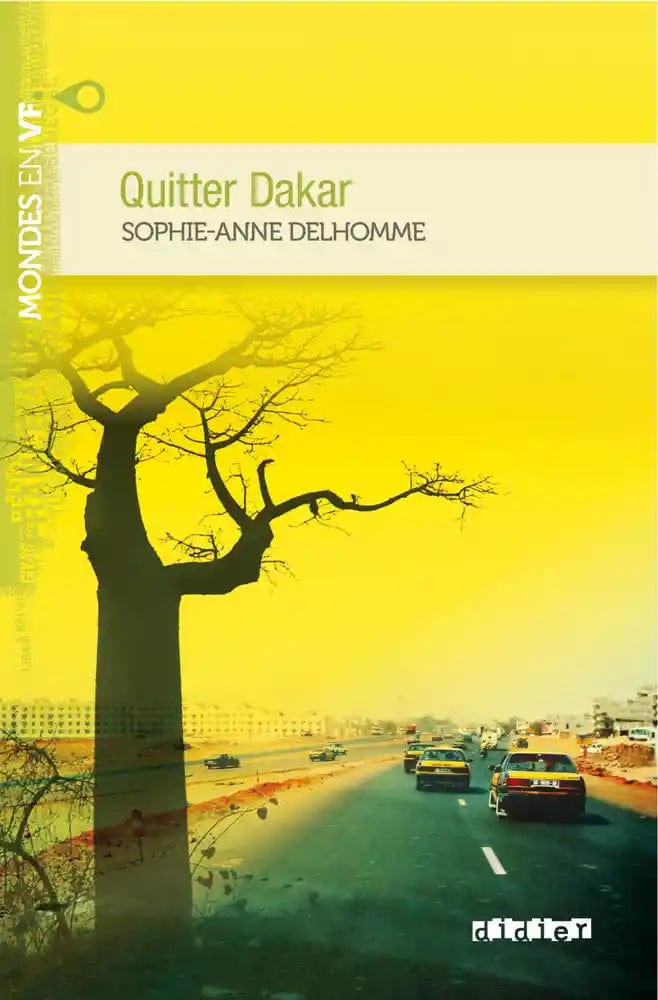 Monde en VF - Quitter Dakar