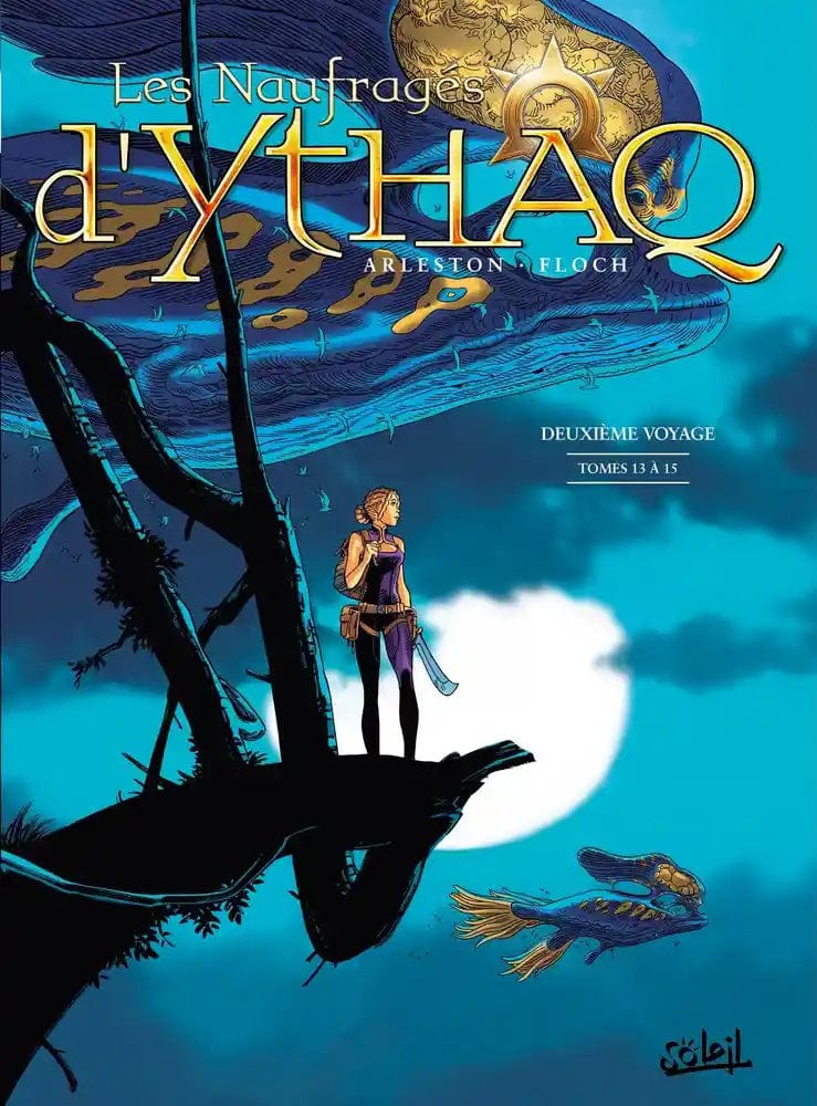 Les naufragés d'Ythaq - deuxième voyage (pack T13-T14-T15)