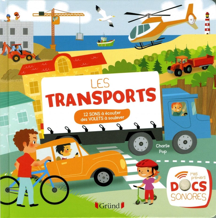 Les transports - 12 sons à écouter, des volets à soulever