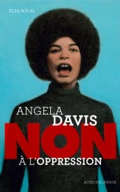 Angela Davis - Non à l'oppression