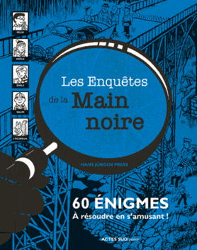 Les enquêtes de la Main noire