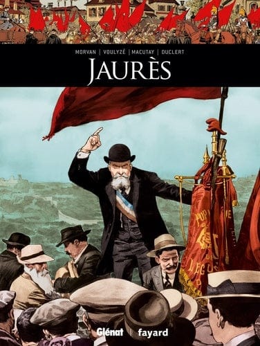 Ils ont fait l'Histoire - Jaurès