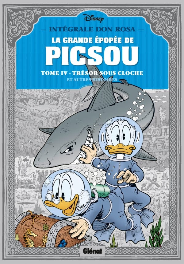 La grande épopée de Picsou T04 - Trésor sous cloche et autres histoires