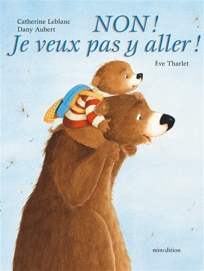 Non ! Je ne veux pas y aller !
