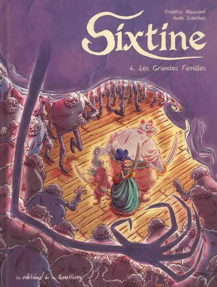 Sixtine T04 - Les grandes familles