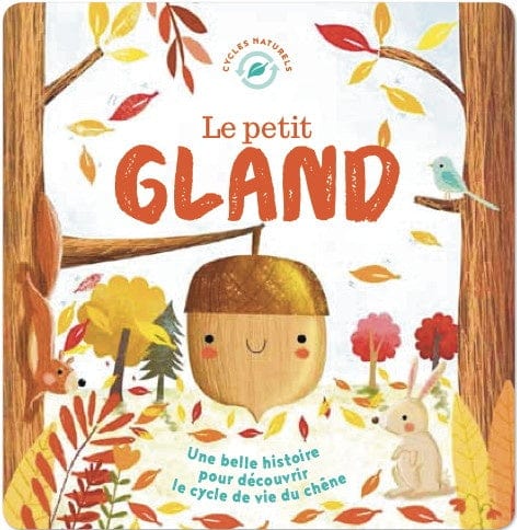 Le petit gland