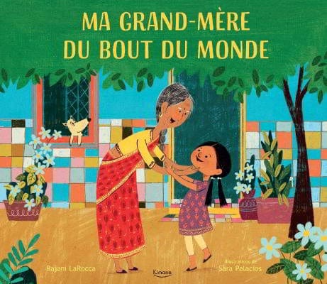 Ma grand-mère du bout du monde