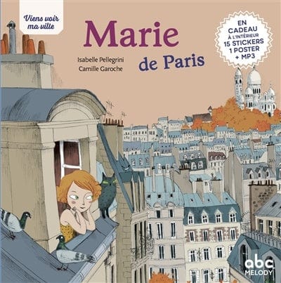 Viens voir ma ville - Marie de Paris