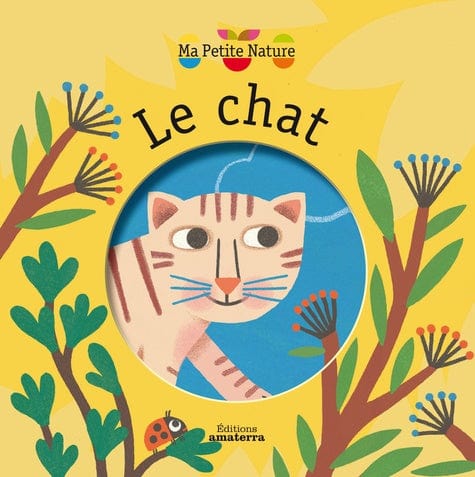Ma petite nature - Le chat