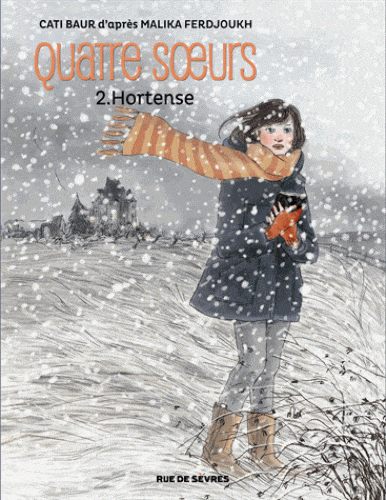 Quatre sœurs T02 - Hortense