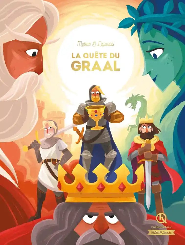 Mythes et Légendes: La quête du Graal