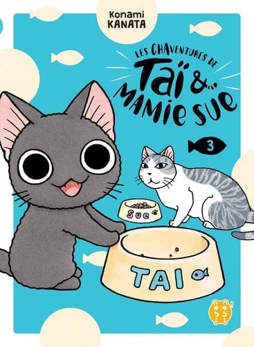 Les chaventures de Taï & Mamie Sue - T03