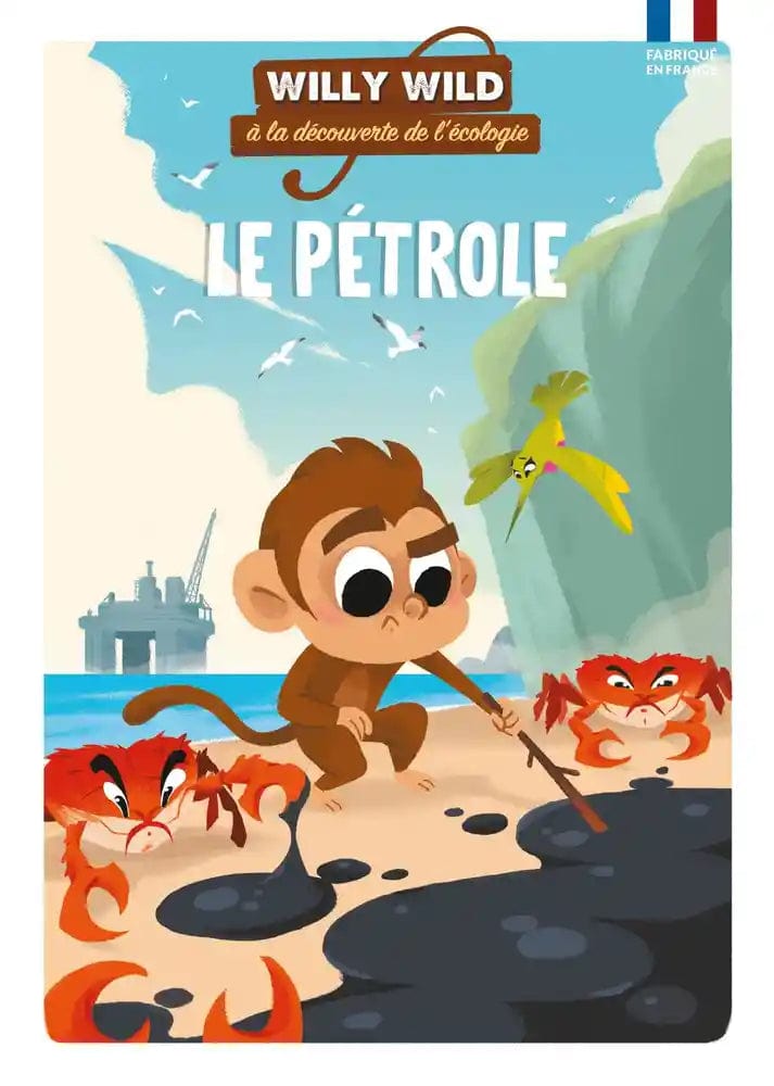Willy Wild à la découverte de l'écologie - Le pétrole