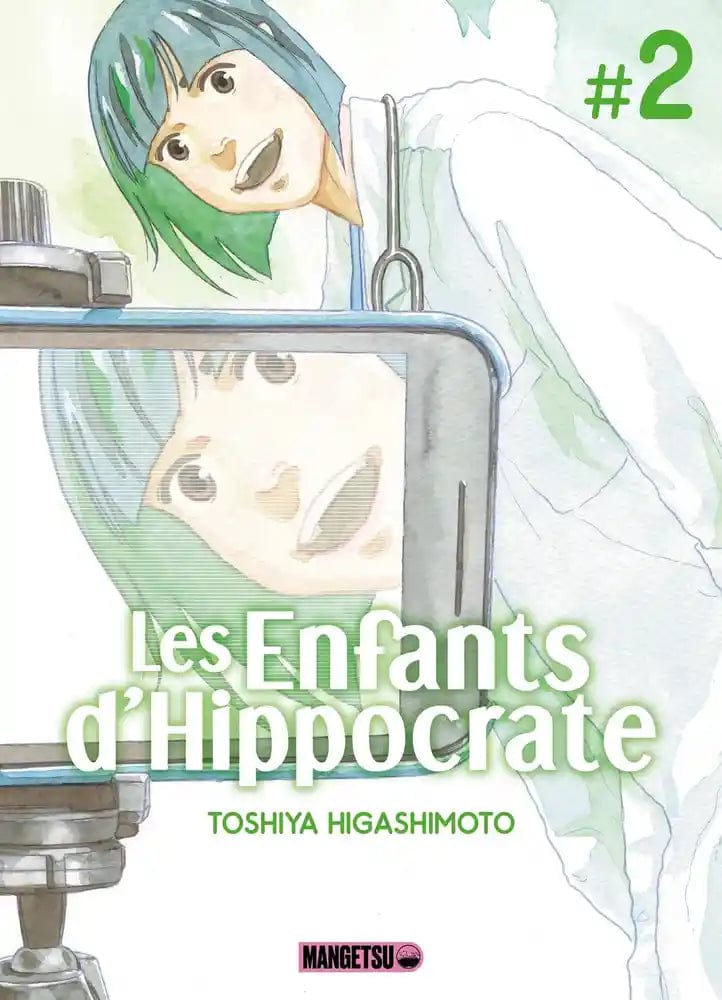 Les enfants d'Hippocrate T02