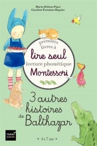 Balthazar - Premiers livres à lire seul : Lecture phonétique