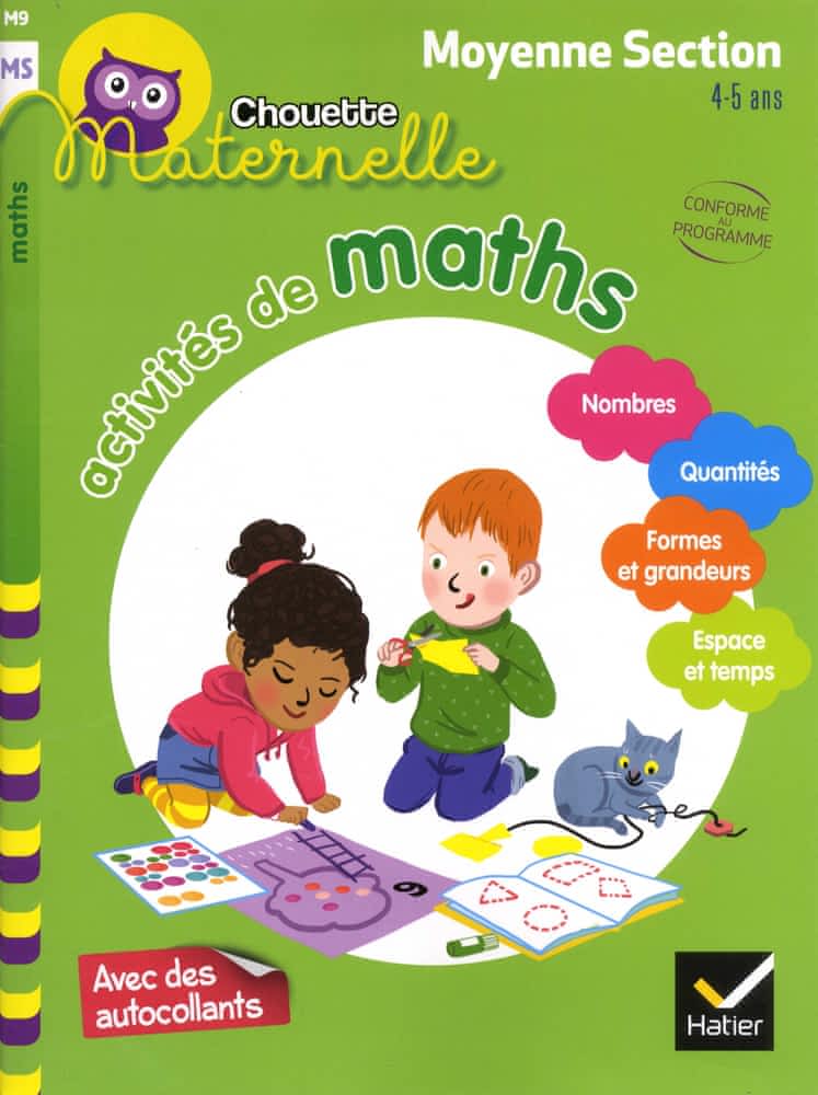 Chouette Maternelle - Activités de maths - Moyenne Section - 4/5 ans