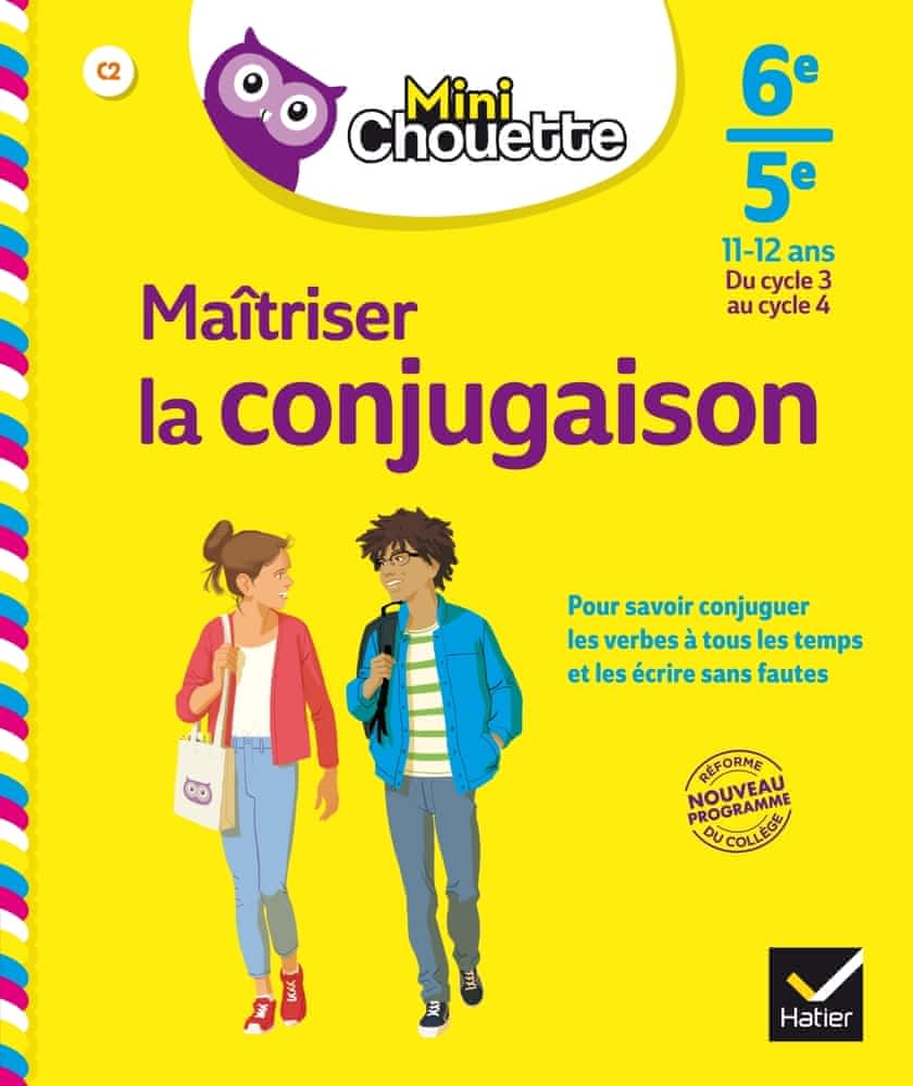 Mini-chouette - Maîtriser la conjugaison - 6e/5e