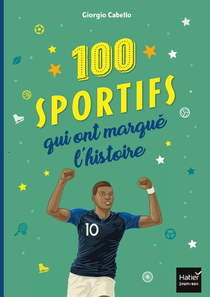 100 sportifs qui ont marqué l'histoire