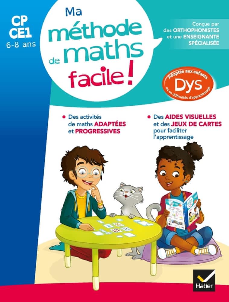 Ma méthode de maths facile! CP-CE1, Adapté aux enfants DYS ou en difficulté d’apprentissage
