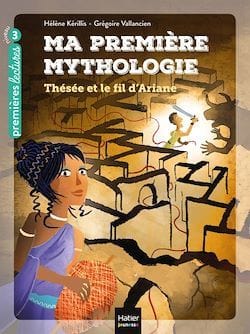 Ma première mythologie - Thésée et le fils d'Ariane