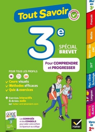 Tout savoir pour comprendre et progresser - 3e ( 9e année )